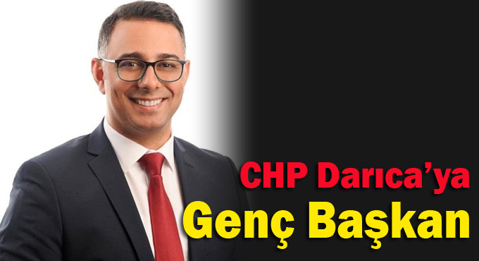 CHP Darıca'da başkan belli oldu