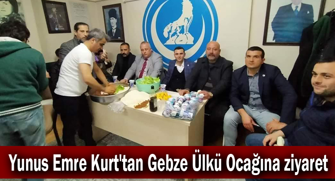 Yunus Emre Kurt'tan Gebze Ülkü Ocağına ziyaret