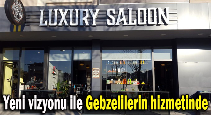 Luxury Saloon açıldı