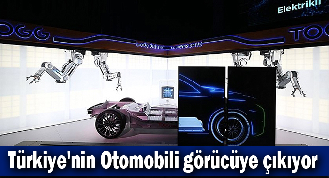 Türkiye'nin Otomobili görücüye çıkıyor