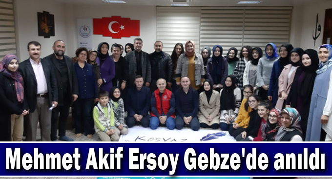 Mehmet Akif Ersoy Gebze'de anıldı