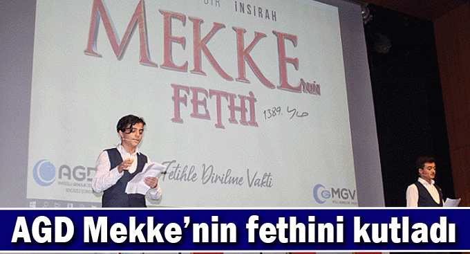 AGD Mekke’nin fethini kutladı