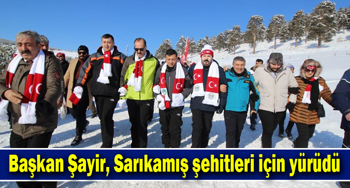 Başkan Şayir, Sarıkamış şehitleri için yürüdü