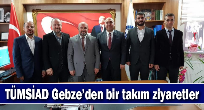 TÜMSİAD'dan Emniyet müdürü ve Müftüye ziyaret