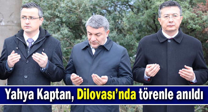 Yahya Kaptan, Dilovası’nda törenle anıldı