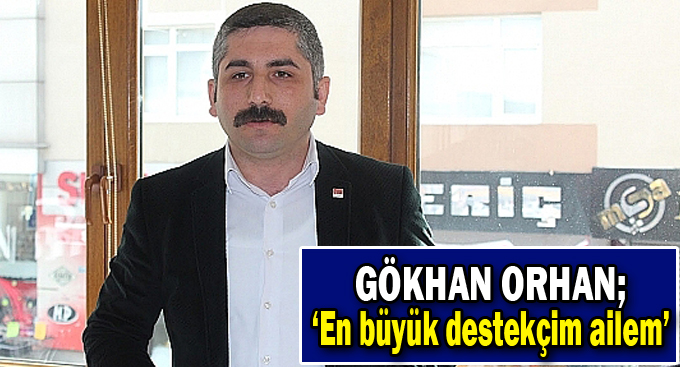 Orhan, ''En büyük destekçim ailem''