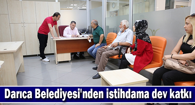 Darıca Belediyesi'nden istihdama dev katkı