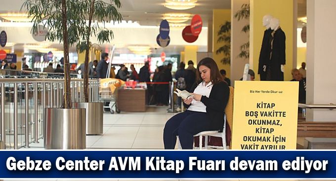 Gebze Center AVM Kitap Fuarı devam ediyor