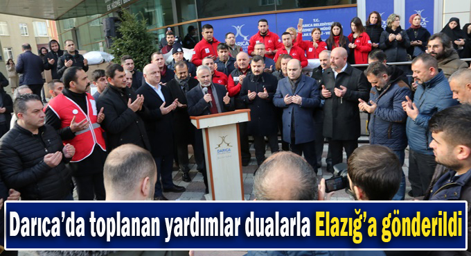 Darıcalılar, Elazığ ve Malatya için seferber oldu