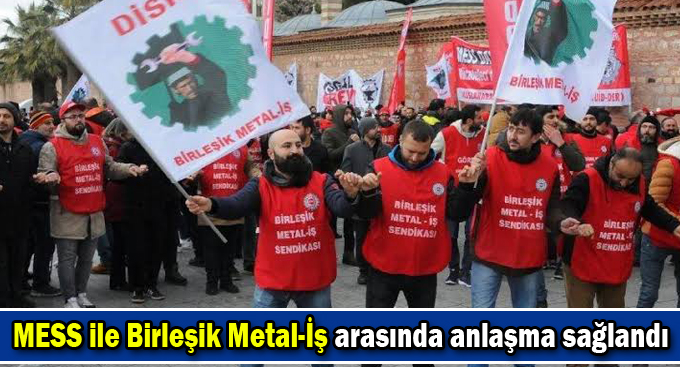 MESS ile Birleşik Metal-İş arasında anlaşma sağlandı