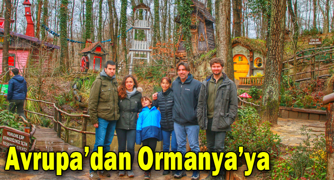 Avrupa’dan Ormanya’ya