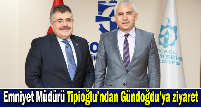 Emniyet Müdürü Tipioğlu’ndan Gündoğdu’ya ziyaret