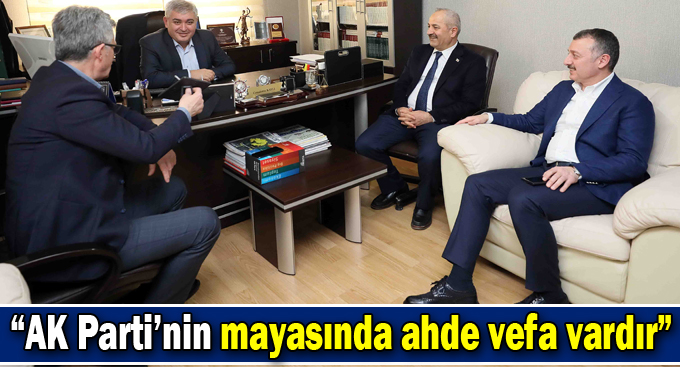 Başkan Büyükakın, “AK Parti’nin mayasında ahde vefa vardır”
