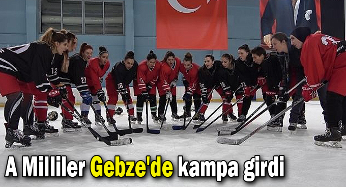 A Milliler Gebze'de kampa girdi