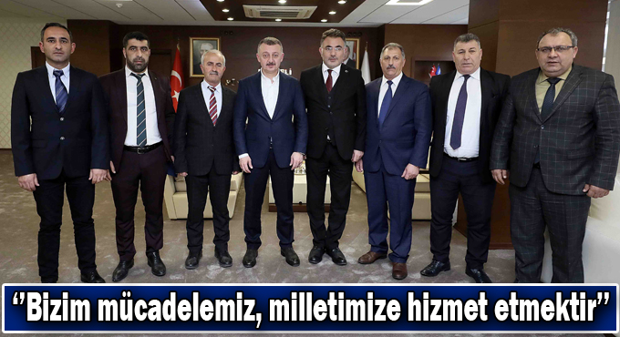 Büyükakın,‘’Bizim mücadelemiz, milletimize hizmet etmektir’’