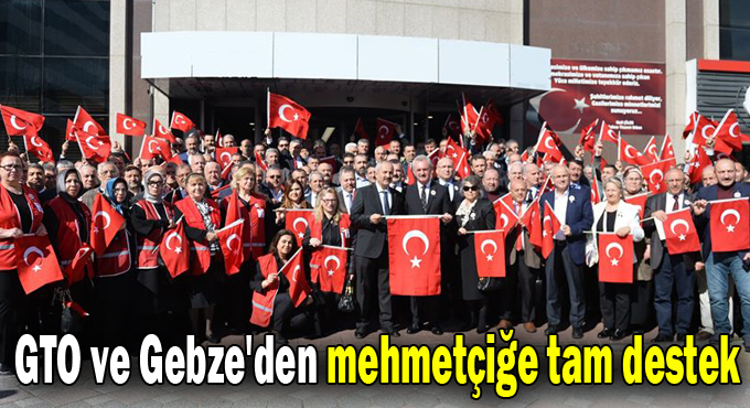 GTO ve Gebze'den mehmetçiğe tam destek