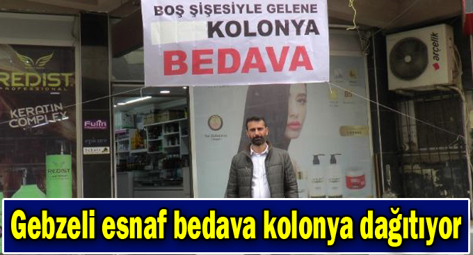 Gebzeli esnaf bedava kolonya dağıtıyor