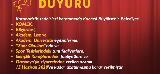 Büyükşehir etkinliklerine verilen ara 15 Haziran tarihine uzatıldı