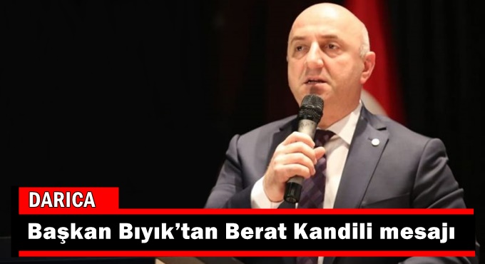 Başkan Bıyık’tan Berat Kandili mesajı