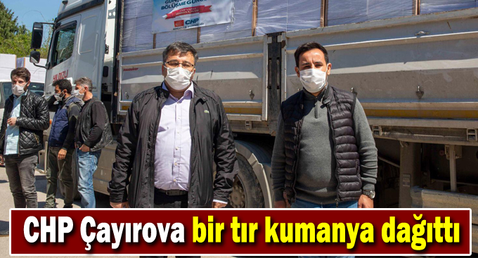 CHP Çayırova bir tır kumanya dağıttı