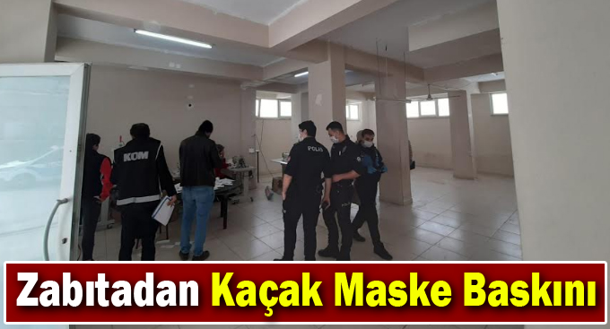 Zabıtadan Kaçak Maske Baskını