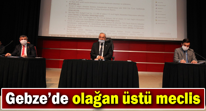 Gebze’de Olağan Üstü Meclis