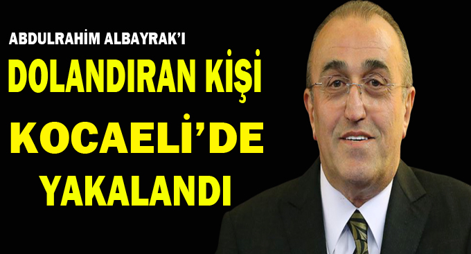 Galatasaray 2. başkanını dolandıran kişi Kocaeli’de yakalandı!
