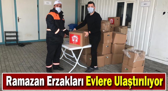 Ramazan Erzakları Evlere Ulaştırılıyor