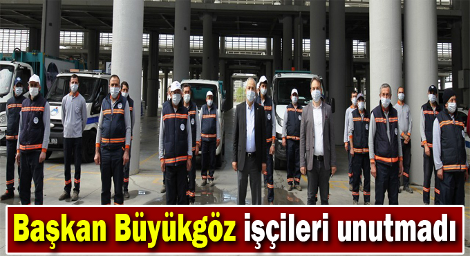 Büyükgöz'den 1 Mayıs Tebriği