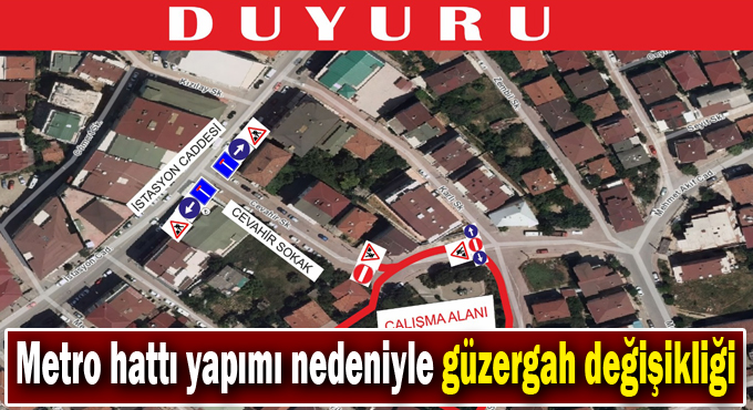 Darıca’da Metro hattı yapımı nedeniyle güzergah değişikliği