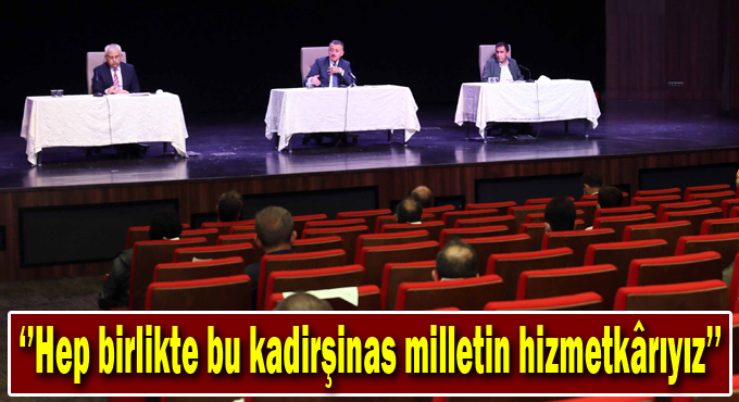 Büyükakın, ‘’Hep birlikte bu kadirşinas milletin hizmetkârıyız’’