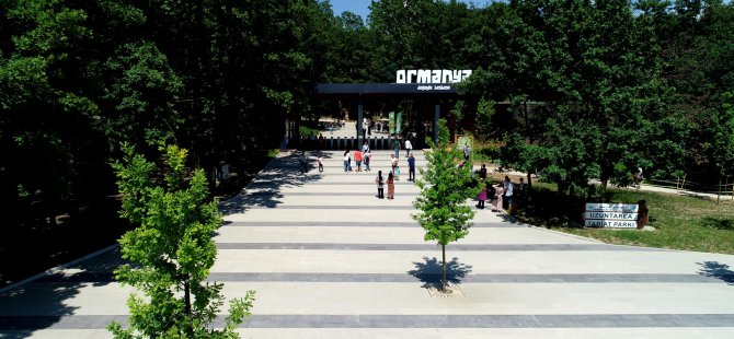 Ormanya, 6 Haziran Cumartesi günü açılıyor