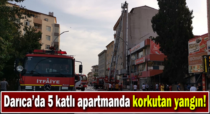 5 katlı apartmanda korkutan yangın!