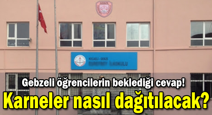 Bakan Selçuk karnelerin nasıl dağıtılacağını açıkladı