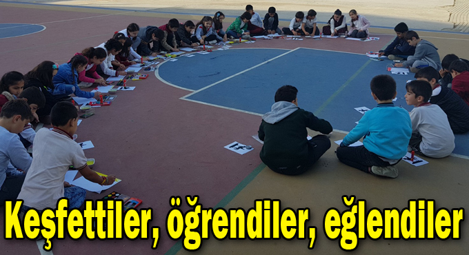 Keşfettiler, öğrendiler, eğlendiler