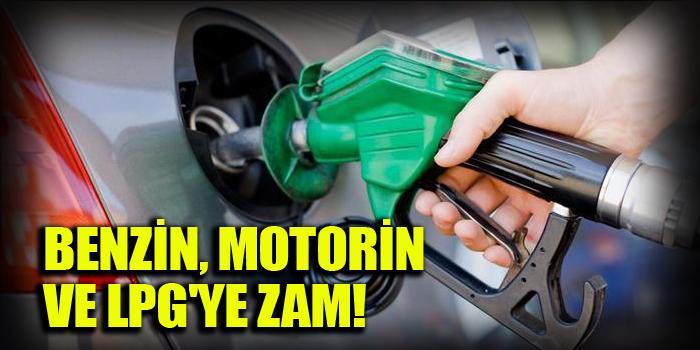 Benzin, motorin ve LPG'ye bu gece zam geliyor