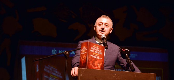 ‘’Gençlerimize tarihimizden rol modeller üreteceğiz’’