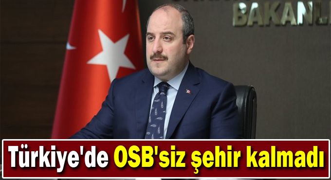 Türkiye'de OSB'siz şehir kalmadı