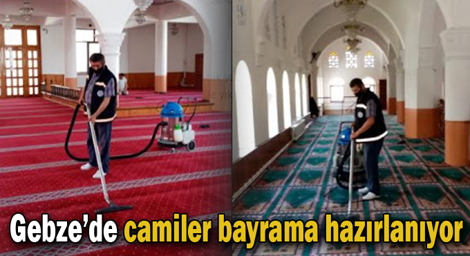 Camiler bayrama hazırlanıyor