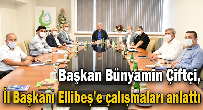 Başkan Çiftçi, İl Başkanı Ellibeş’e Çalışmaları Anlattı