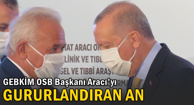 Aracı ailesini gururlandıran açılış!