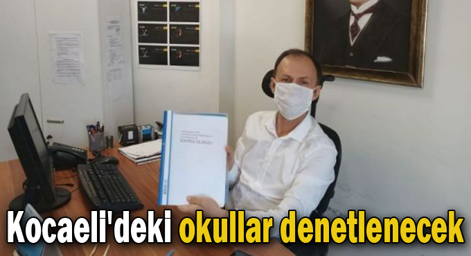 Kocaeli'deki okullar denetlenecek