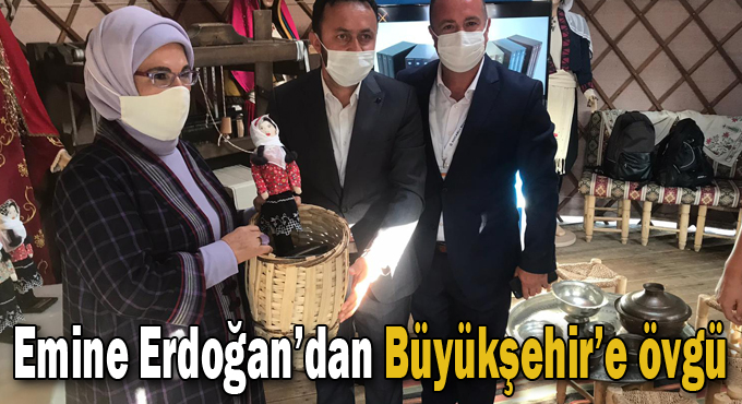 Emine Erdoğan’dan Büyükşehir’e övgü