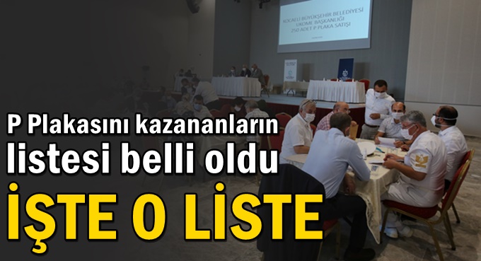 P plaka ihalesinde kazananlar belirlendi