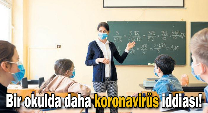 Kocaeli’de 6 okulda koronavirüs iddiası!
