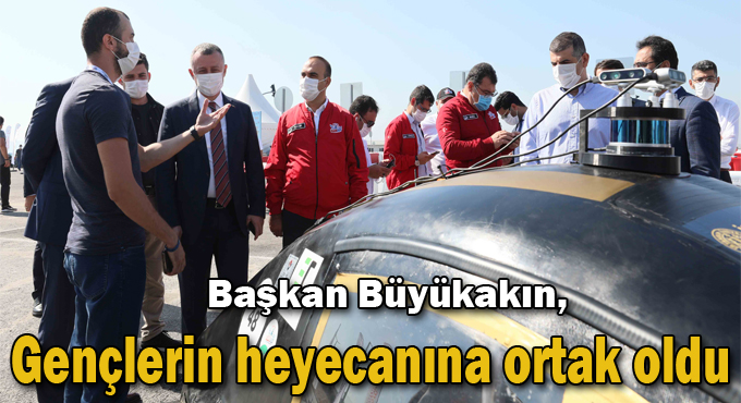 Başkan Büyükakın, gençlerin heyecanına ortak oldu