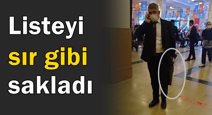 Listeyi son ana kadar sakladı!