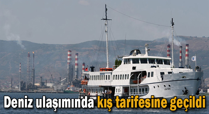 Deniz ulaşımında kış tarifesine geçildi