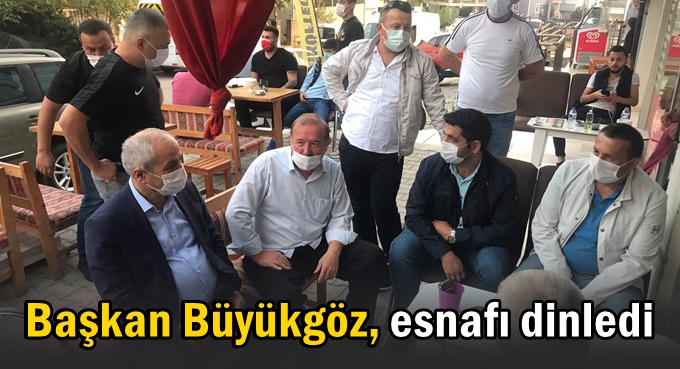 Başkan Büyükgöz’den Esnaflarla Çay Sohbetleri
