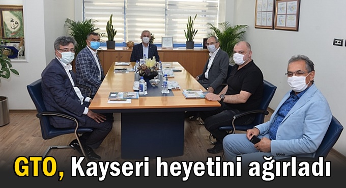 Gebze Ticaret Odası, Kayseri heyetini ağırladı